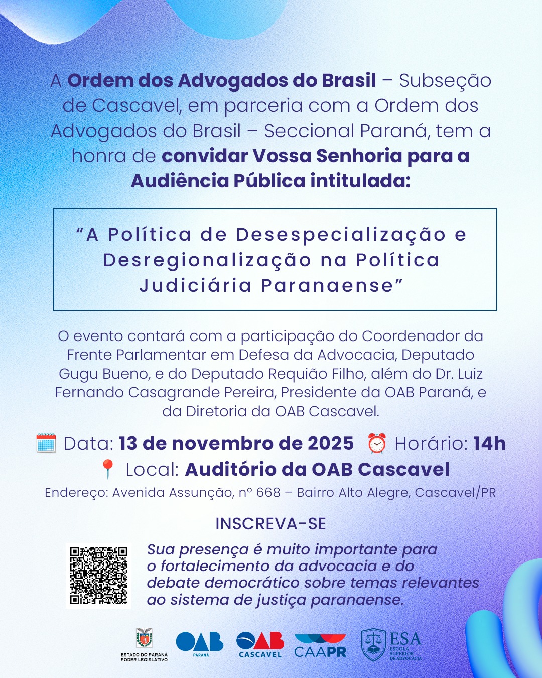 Audiência pública em Cascavel debate desespecialização e desregionalização da política judiciária paranaense